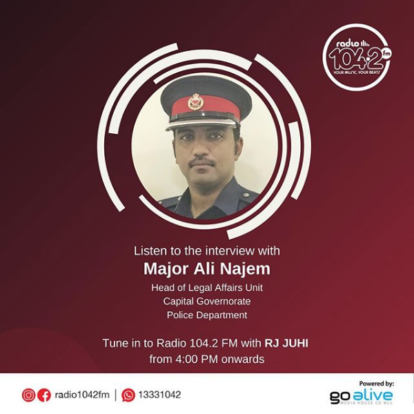 Interview with Major Ali Najem - Head of Legal Affairs Unit, Capital Governorate, Police Department