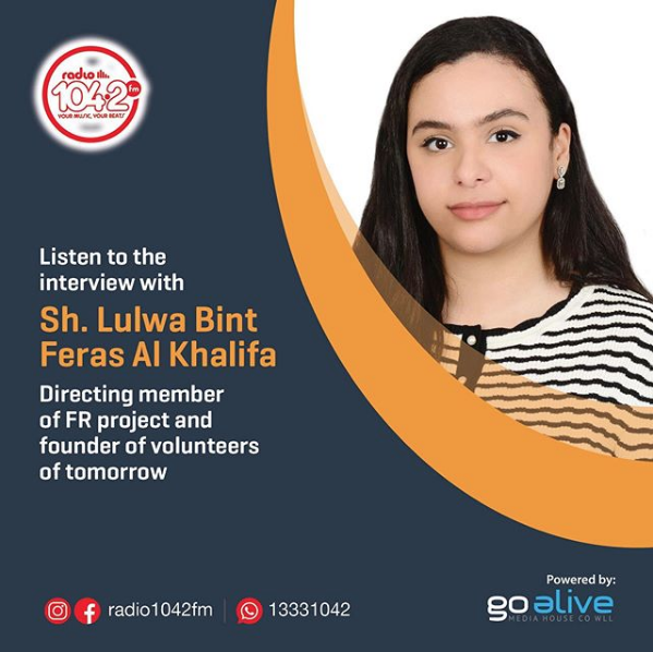 Interview with Sh. Lulwa Bint Feras Al Khalifa, Directing Member of FR Project & Founder of Volunteers of Tomorrow